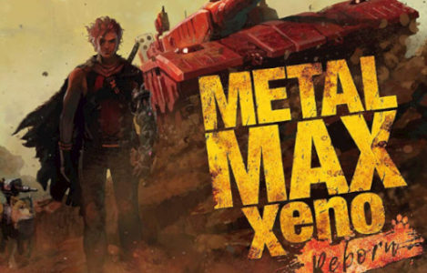『メタルマックスゼノ リボーン』評価・感想まとめ【Switch/PS4】