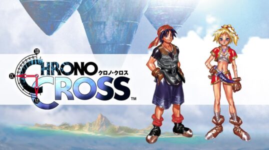 クロノトリガーは過大評価やしクロノクロスは過小評価