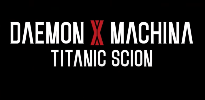 デモンエクスマキナの新作『DAEMON X MACHINA TITANIC SCION』が発表！