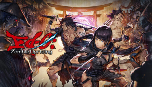 『Ed-0: Zombie Uprising』が面白そうな件【大江戸×ゾンビ×ローグライク】